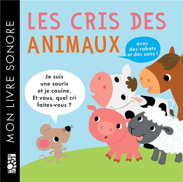 Emprunter Les cris des animaux livre