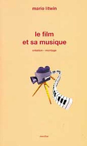 Emprunter FILM ET SA MUSIQUE livre