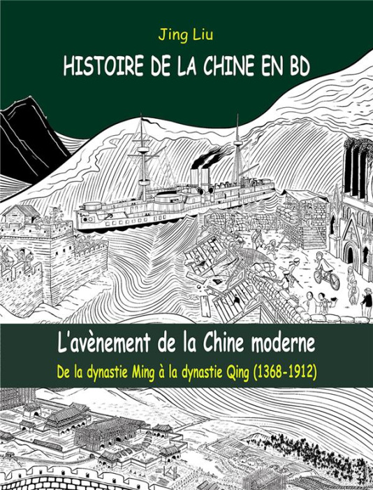 Emprunter Histoire de la Chine en BD Tome 4 : L'avènement de la Chine moderne. De la dynastie Ming à la dynast livre