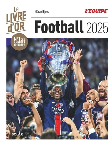 Emprunter Football. Le livre d'or, Edition 2025 livre