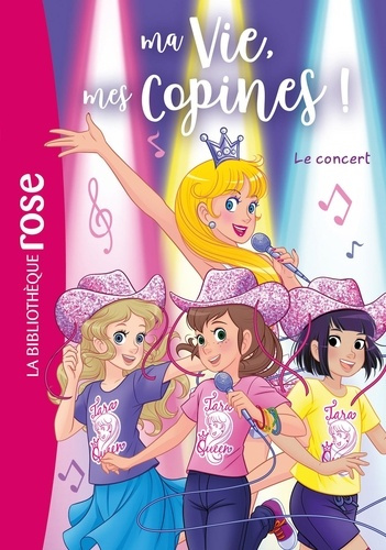 Emprunter Ma Vie, mes Copines ! Tome 38 : Le concert livre