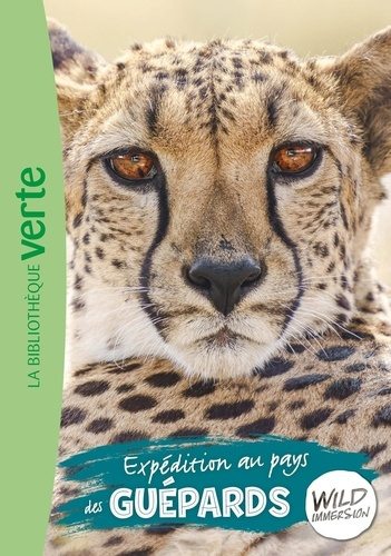 Emprunter Wild Immersion Tome 22 : Expédition au pays des guépards livre
