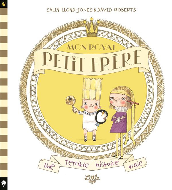 Emprunter Mon royal petit frère livre