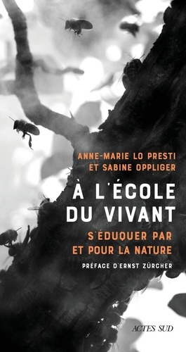 Emprunter A l'école du vivant. S'éduquer par et pour la nature livre