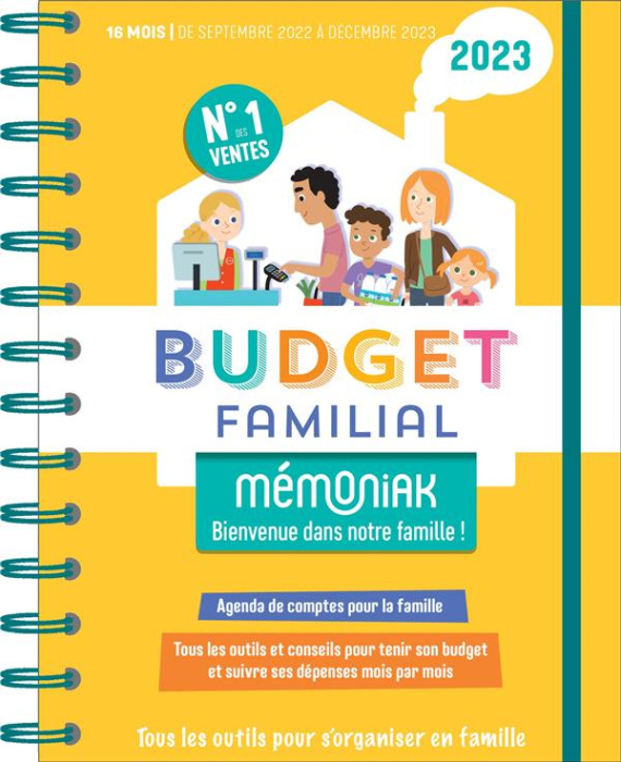 Emprunter Budget familial Mémoniak - Bienvenue dans notre famille ! 16 mois ; De Septembre 2022 à Décembre 202 livre