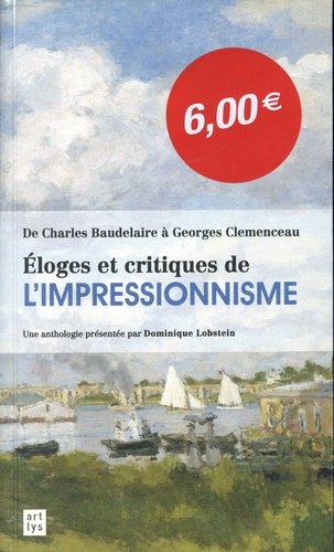 Emprunter Eloge et critique de l'impressionnisme. De Charles Baudelaire à Georges Clemenceau livre