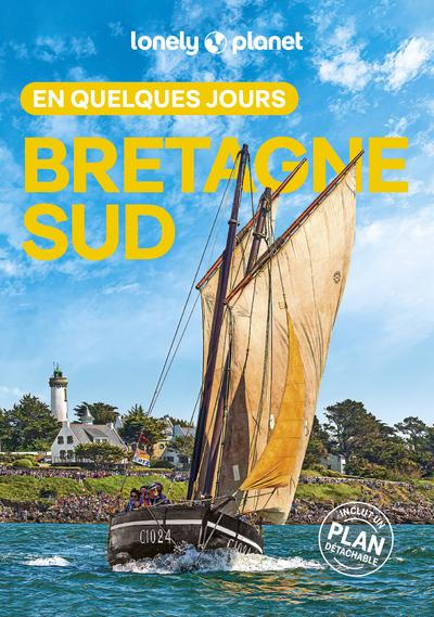 Emprunter Bretagne Sud en quelques jours. 3e édition. Avec 1 Plan détachable livre