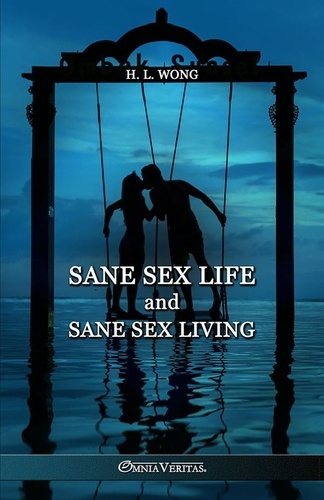 Emprunter Sane Sex Life And Sane Sex Living livre