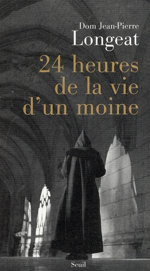Emprunter Vingt-quatre heures de la vie d'un moine livre