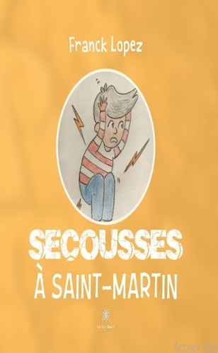 Emprunter Secousses à Saint-Martin livre