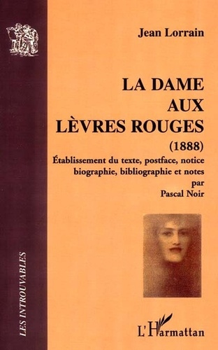 Emprunter La dame aux lèvres rouges livre