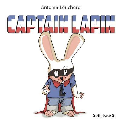 Emprunter Captain Lapin livre