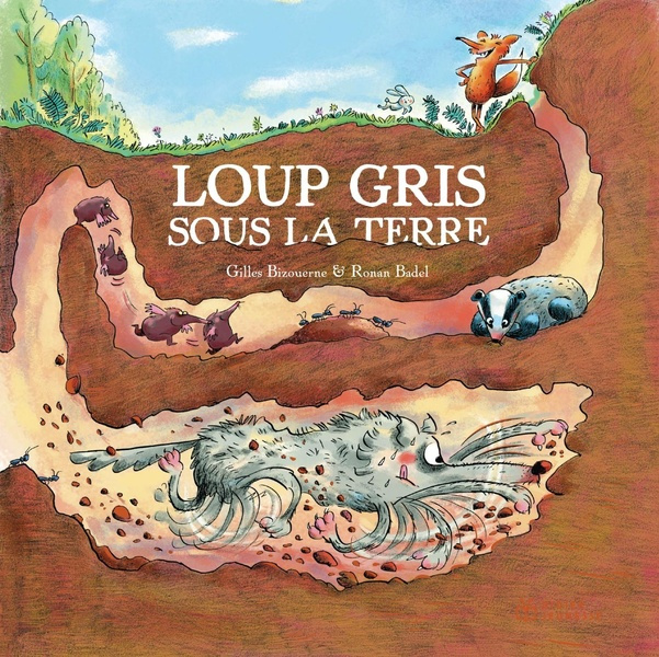 Emprunter Loup Gris : Loup gris sous la terre livre