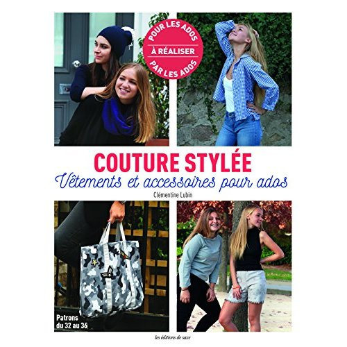 Emprunter Couture stylée. Vêtements et accessoires pour ados livre
