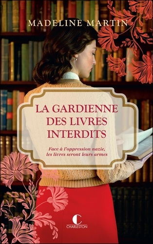 Emprunter La gardienne des livres interdits livre