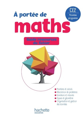 Emprunter A portée de maths CE2. Guide ressources du fichier, Edition 2025 livre