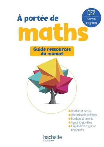 Emprunter A portée de maths CE2. Guide ressources du manuel, Edition 2025 livre