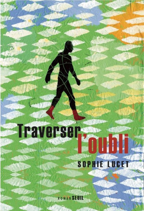 Emprunter Traverser l'oubli livre