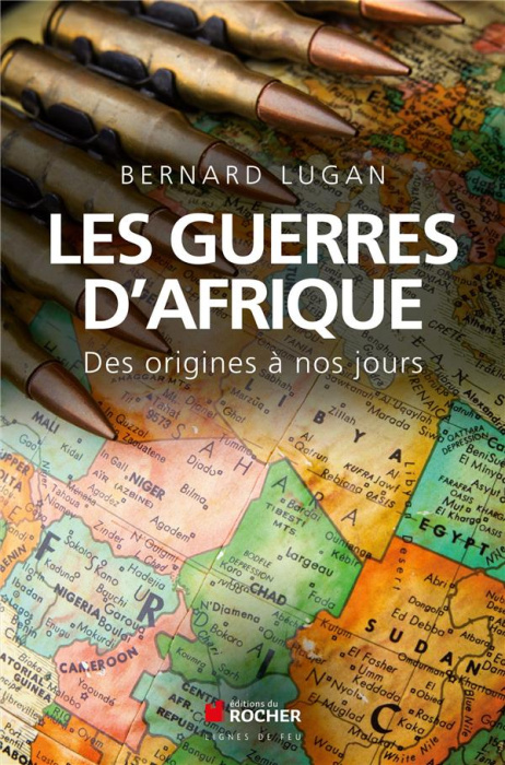 Emprunter Les guerres d'Afrique. Des origines à nos jours livre