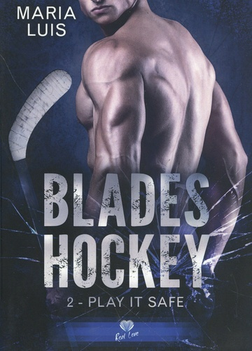 Emprunter Blades Hockey Tome 2 : Play it Safe livre