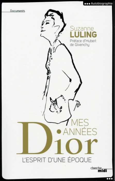 Emprunter Mes années Dior. L'esprit d'une époque livre