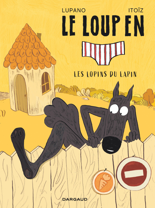 Emprunter Le loup en slip Tome 9 : Les lopins du lapin livre