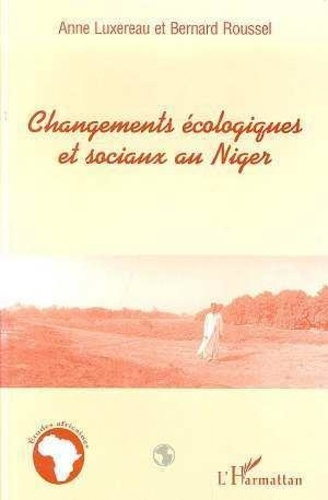 Emprunter Changements écologiques et sociaux au Niger. Des interactions étroites livre