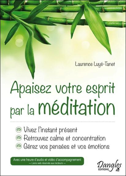 Emprunter Apaisez votre esprit par la méditation livre