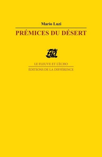 Emprunter Prémices du désert. suivi de Honneur du vrai. Poèmes livre