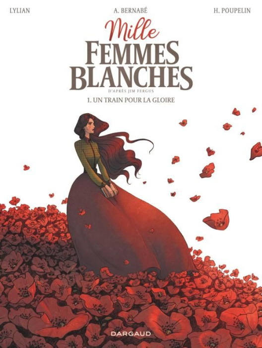 Emprunter Mille femmes blanches Tome 1 : Un train pour la gloire livre