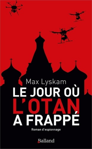 Emprunter Le jour où l'OTAN a frappé livre