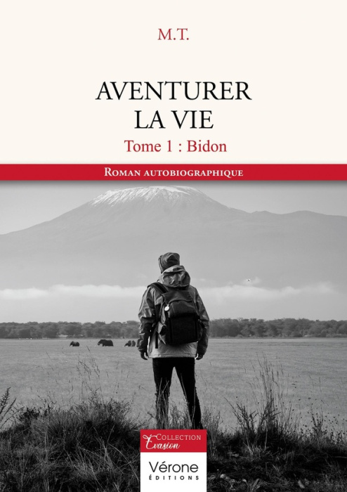 Emprunter Aventurer la vie - Tome 1. Bidon livre