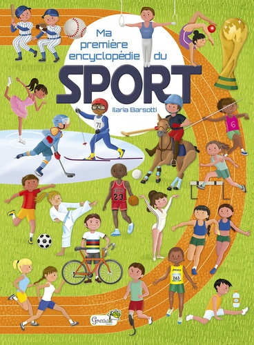 Emprunter Ma première encyclopédie du sport livre