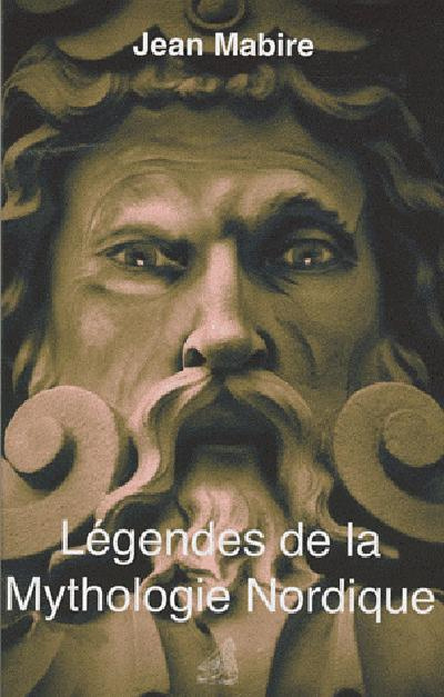 Emprunter Légendes de la Mythologie nordique livre