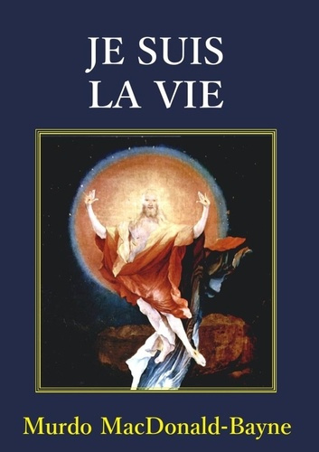 Emprunter Je Suis la Vie livre