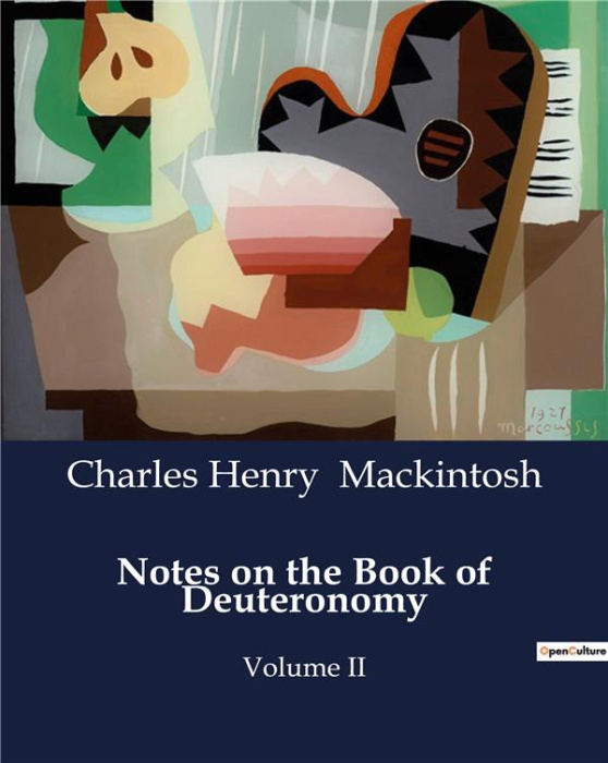 Emprunter NOTES ON THE BOOK OF DEUTERONOMY - THE SIGNIFICANCE OF OBEDIENCE AND FAITH IN DEUTERONOMY livre