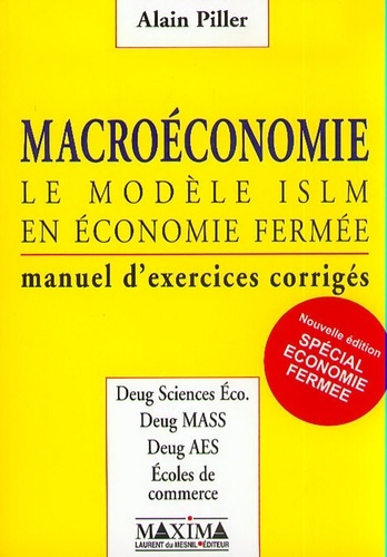 Emprunter MACROECONOMIE - LE MODELE ISLM EN ECONOMIE FERMEE, MANUEL D'EXERCICES CORRIGES livre