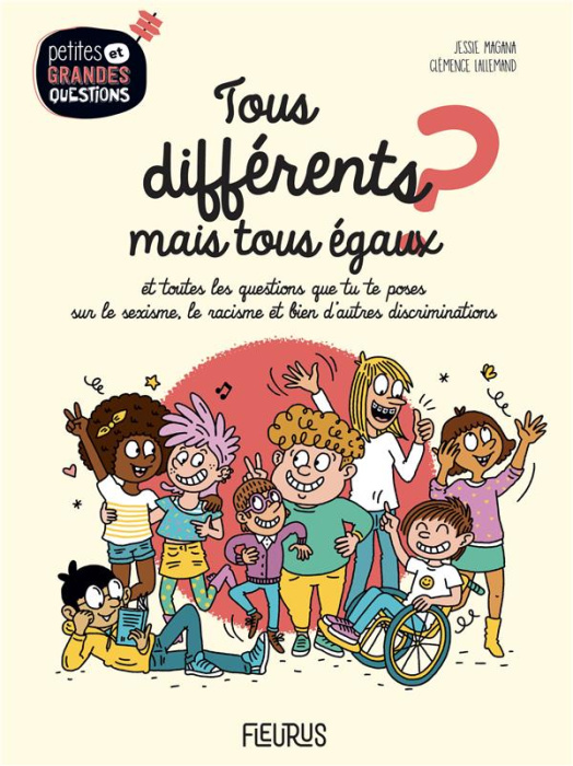 Emprunter Tous différents mais tous égaux ? Et toutes les questions que tu te poses sur le sexisme, le racisme livre