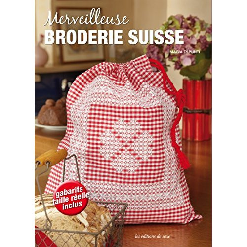 Emprunter Merveilleuse broderie suisse livre