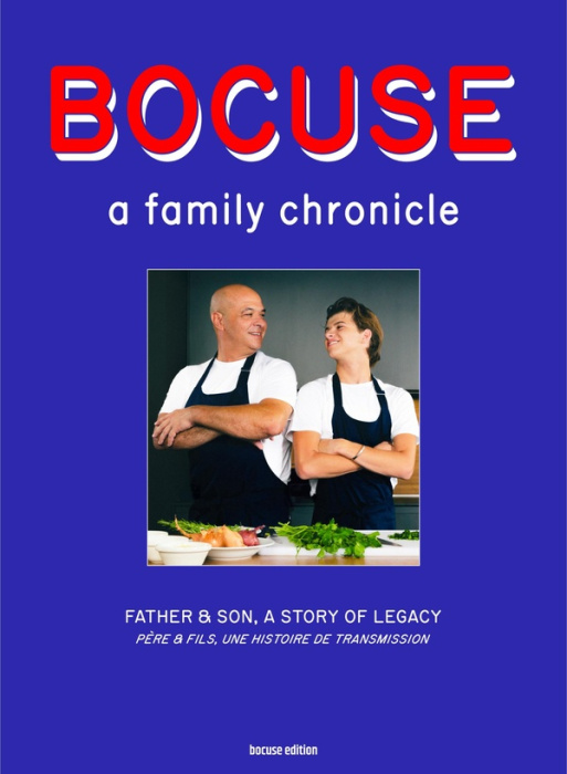 Emprunter Bocuse, a family chronicle. Father & son, a story of legacy, Edition bilingue français-anglais livre