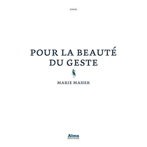 Emprunter Pour la beauté du geste livre