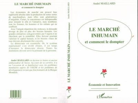Emprunter Le marché inhumain et comment le dompter livre