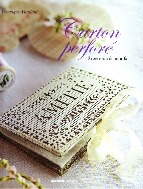 Emprunter Carton perforé. Répertoire de motifs livre