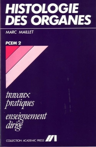 Emprunter Histologie des organes - Travaux pratiques livre