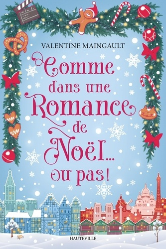 Emprunter Comme dans une romance de Noël... ou pas ! livre