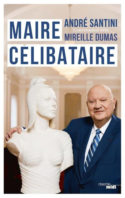 Emprunter Maire célibataire livre