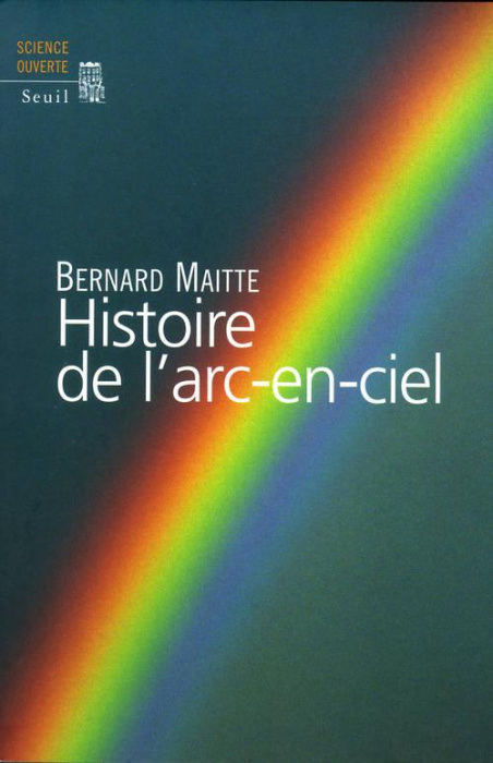 Emprunter Histoire de l'arc-en-ciel livre