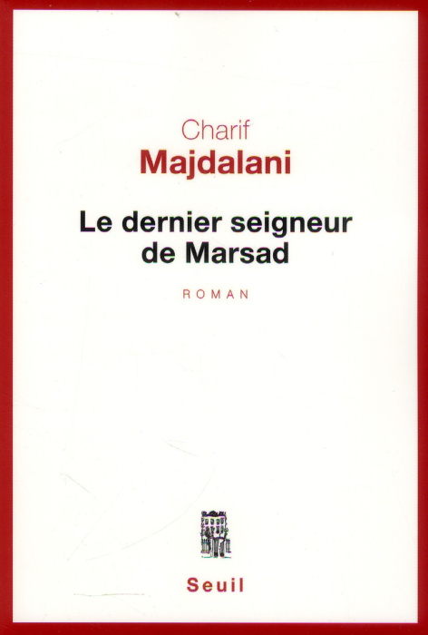 Emprunter Le dernier seigneur de Marsad livre