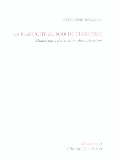 Emprunter La plasticité au soir de l'écriture. Dialectique, destruction, déconstruction livre