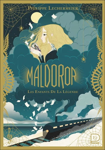 Emprunter Maldoror Tome 1 : Les enfants de la Légende livre